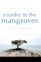 [Mango Bay 03] • Murder in the Mangroves